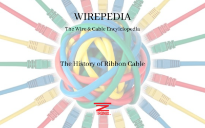 WIREPEDIA: The History of Ribbon Cable